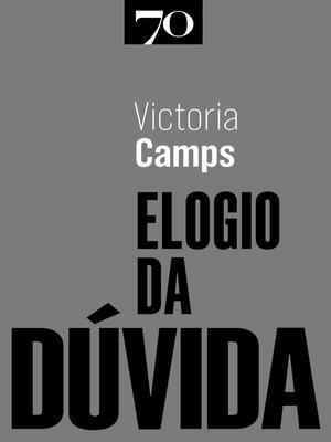 cover image of Elogio da Dúvida